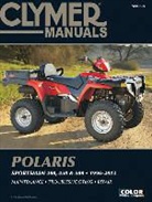 Clymer Staff, Haynes, Haynes Publishing, Penton, Ed Scott - Clymer Manuals Polaris Sportsman 400, 450 & 500 1996-2013