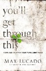 Max Lucado - You''ll Get Through This
