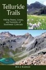 Don Scarmuzzi, Don J. Scarmuzzi - Telluride Trails