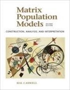 Hal Caswell, Caswell Hal - Matrix Population Models