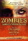 Nunzio Defilippis, Scott Edelman, Joe McKinney, Antony Johnston, Jonathan Maberry, Stephen Graham Jones... - Zombies: Shambling Through the Ages