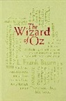 L. Frank Baum, W. W. Denslow, William Wallace Denslow - The Wizard of Oz