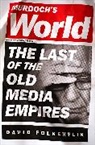 David Folkenflik - Murdoch''s World