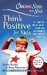 Amy Newmark, Kevin Sorbo, Kevin/ Newmark Sorbo - Think Positive for Kids
