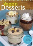 Kris Holechek Peters, Holechek Peters Kris - Vegan Desserts in Jars