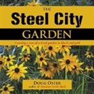 Doug Oster - The Steel City Garden