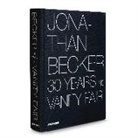 Jonathan Becker, Jonathan Becker - 30 Years at Vanity Fair