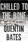 Quentin Bates - Chilled to the Bone