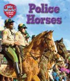 Katie Clark - Police Horses