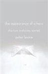 Peter Levine - The Appearance of a Hero