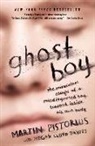 Martin Pistorius - Ghost Boy