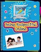 Ann Truesdell, Kathleen Petelinsek - Being Respectful Online