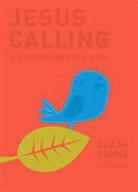 Sarah Young - Jesus Calling: 365 Devotions for Kids