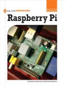 Kristin Fontichiaro, Charles R Severance, Charles R. Severance, Charles R. Fonticharo Severance - Raspberry Pi