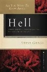 Steve Gregg - All You Want to Know About Hell