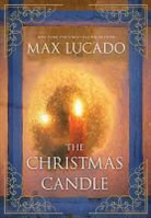Max Lucado - Christmas Candle