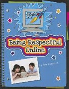 Ann Truesdell, Kathleen Petelinsek - Being Respectful Online
