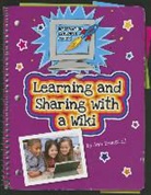 Kristin Fontichiaro, Ann Truesdell, Kathleen Petelinsek - Learning and Sharing with a Wiki