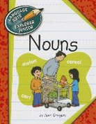 Josh Gregory, Kathleen Petelinsek - Nouns