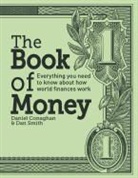 Dan Conaghan, Daniel Conaghan, Daniel (COR)/ Smith Conaghan, Dan Smith - Book of Money