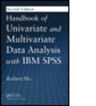 Robert Ho, Robert (Assumption University of Thailand Ho, Ho Robert - Handbook of Univariate and Multivariate Data Analysis With IBM SPSS