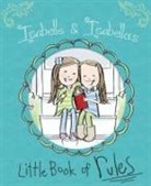 Isabelle Busath, Isabelle/ Thordsen Busath, Isabella Thordsen, Priscilla Burris, To Be Announced - Isabelle and Isabella's Little Book of Rules