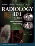 SMITH, Wilbur L Smith, Wilbur L. Smith, William E. Erkonen, Wilbur L. Smith - Radiology 101