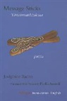 Jos?phine Bacon, Josephine Bacon, Joséphine Bacon, Josphine Bacon - Message Sticks