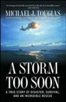 Michael Tougias, Michael J Tougias, Michael J. Tougias - A Storm Too Soon
