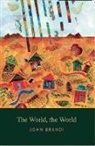 John Brandi - The World, The World