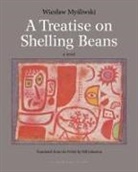 Bill Johnston, Wiesaw Myasliwski, Wieslaw Mysliwski - A Treatise on Shelling Beans