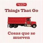 Sterling Publishing Co Inc, Sterling Publishing Company, Sterling Publishing Company (COR), Union Square &amp; Co, Sterling Publishing Company - Things That Go / Cosas Que Se Mueven