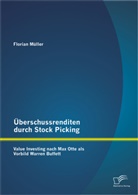Florian Müller - Überschussrenditen durch Stock Picking