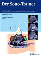 Berthold Block, Berthold (Dr. med.) Block - Der Sono-Trainer
