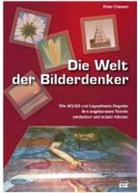 Peter Classen - Die Welt der Bilderdenker