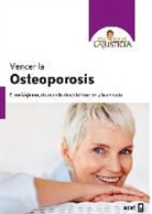 Ana Maria Lajusticia, Ana María Lajusticia Bergasa - Vencer La Osteoporosis