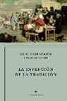 E. J. Hobsbawm, Terence Ranger - La invención de la tradición