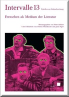 Peter Seibert - Fernsehen als Medium der Literatur