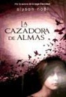 Alyson Noël - La cazadora de almas