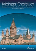Mathias Breitschaft - Mainzer Chorbuch, für gemischten Chor, Chorpartitur