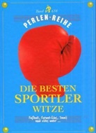 Fritz Gesammelt und zusammengest. von Beck - Die besten Sportlerwitze