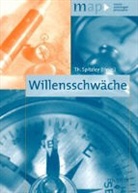 Thoma Spitzley, Thomas Spitzley - Willensschwäche