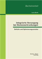Lucie Barth - Integrierte Versorgung bei Demenzerkrankungen