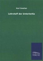 Karl Smalian - Lehrstoff der Untertertia