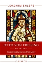 Joachim Ehlers - Otto von Freising