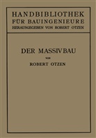Robert Otzen - Der Massivbau