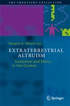 Dougla A Vakoch, Douglas A Vakoch, Douglas A. Vakoch - Extraterrestrial Altruism