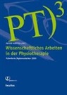 Sandra Neudecker, Josef Waltl, Physio Austria - Wissenschaftliches Arbeiten in der Physiotherapie
