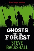 Stephen Backshall, Steve Backshall - Ghosts of the Forest