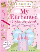 Sophie Hanton, Hanton Sophie - My Enchanted Sticker Storybook